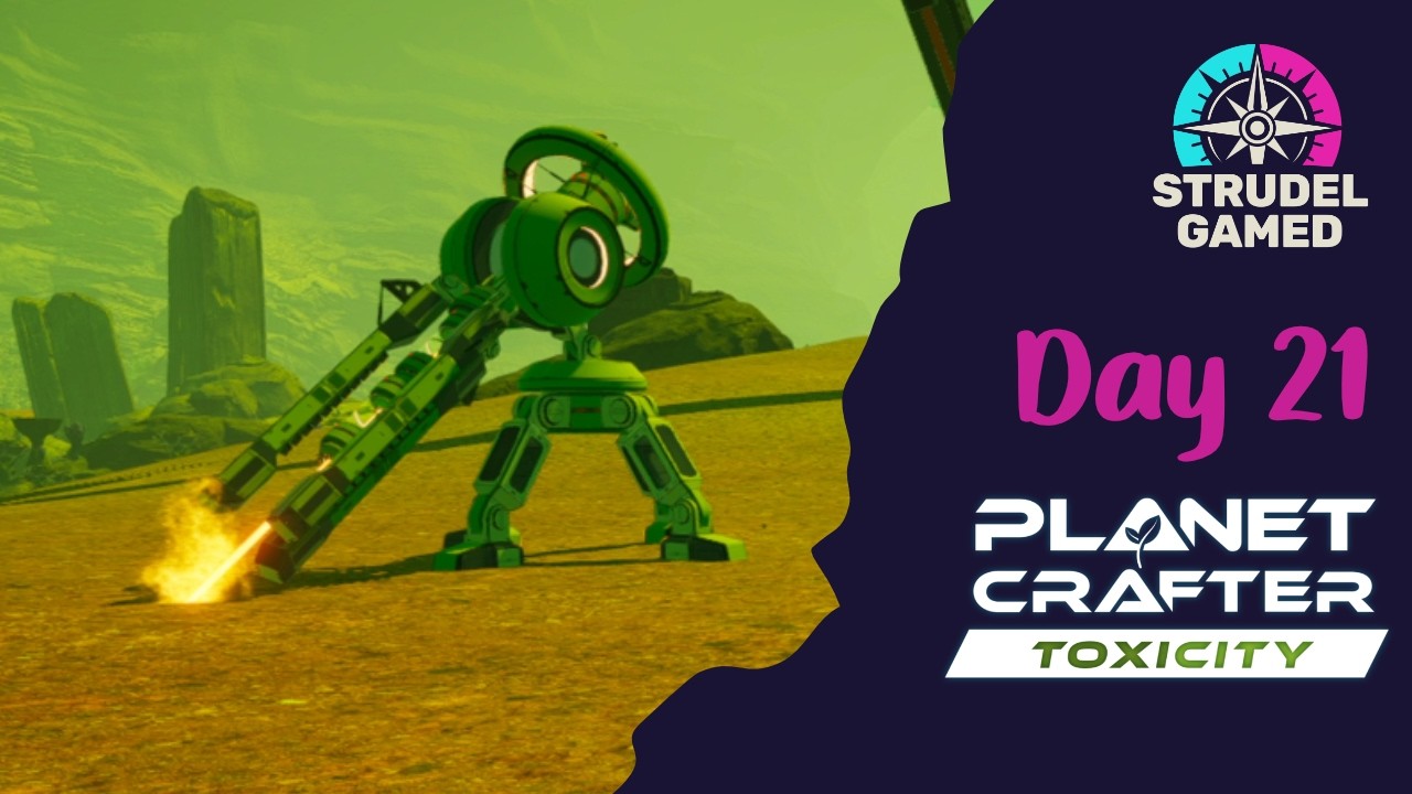 Planet Crafter Toxicity Day 21 - Getting Setup in the New Base
