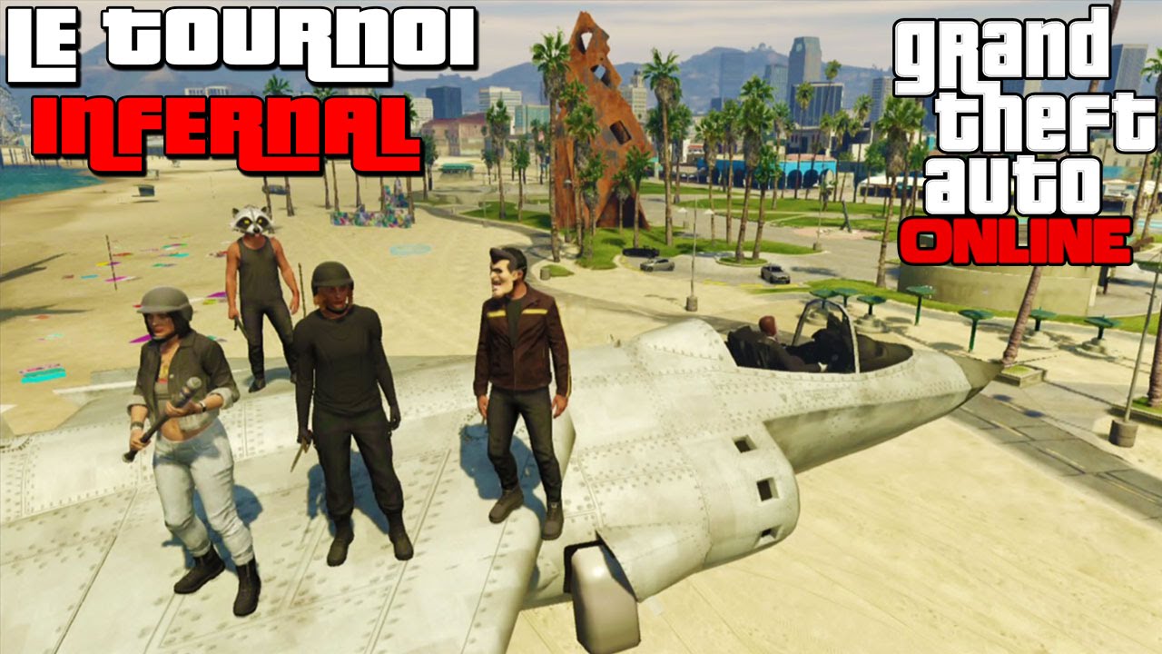GTA ONLINE - Le Tournoi Infernal