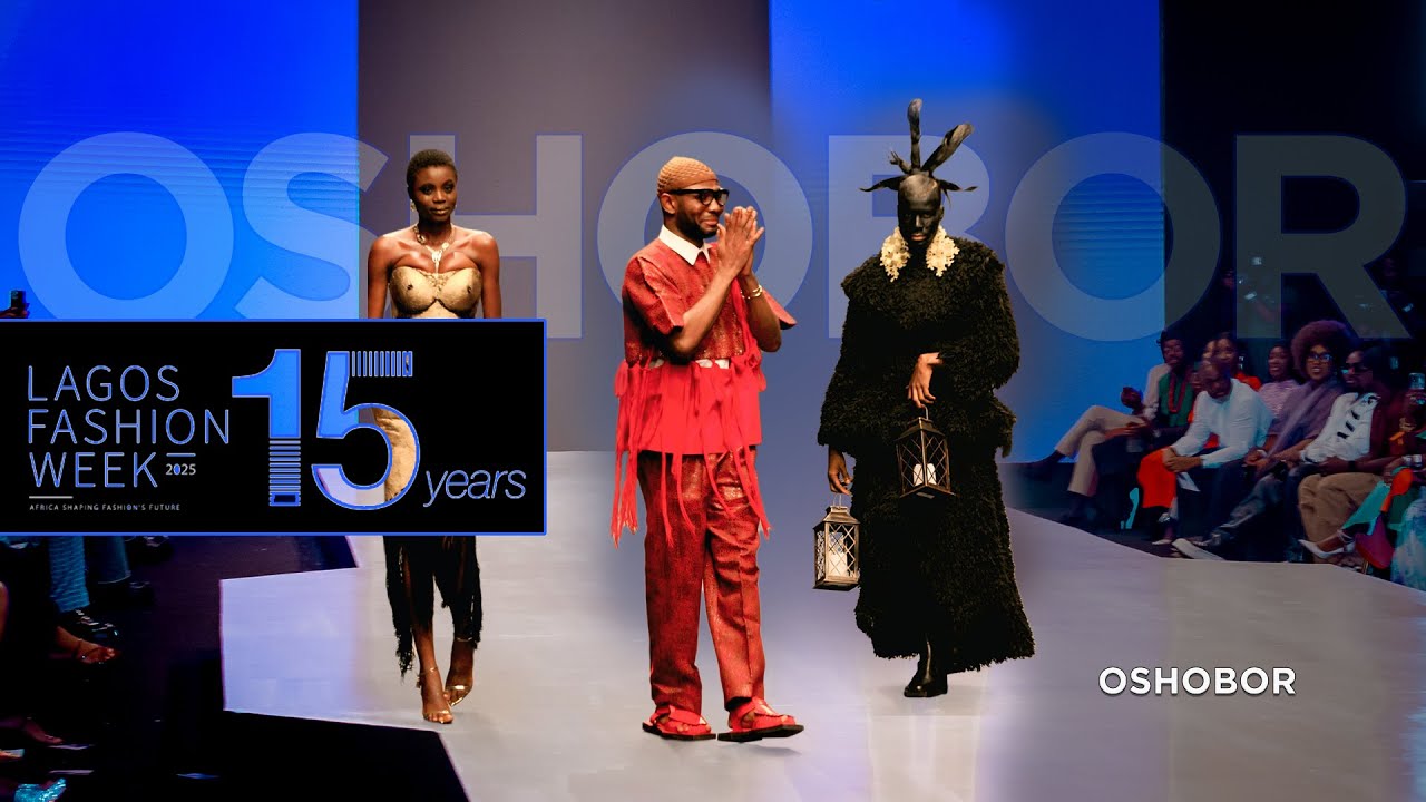 OSHOBOR | Where Art, Culture & Innovation Collide | Lagos Fashion Week 2025