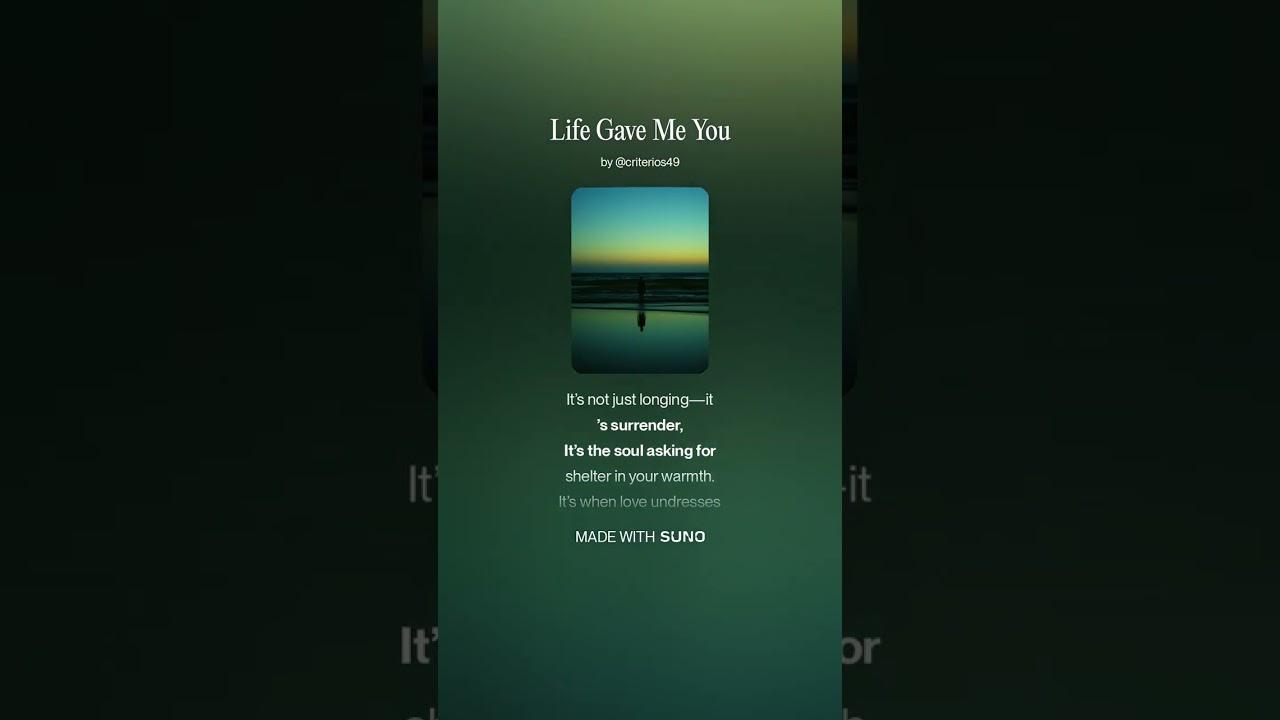 Life Gave Me You