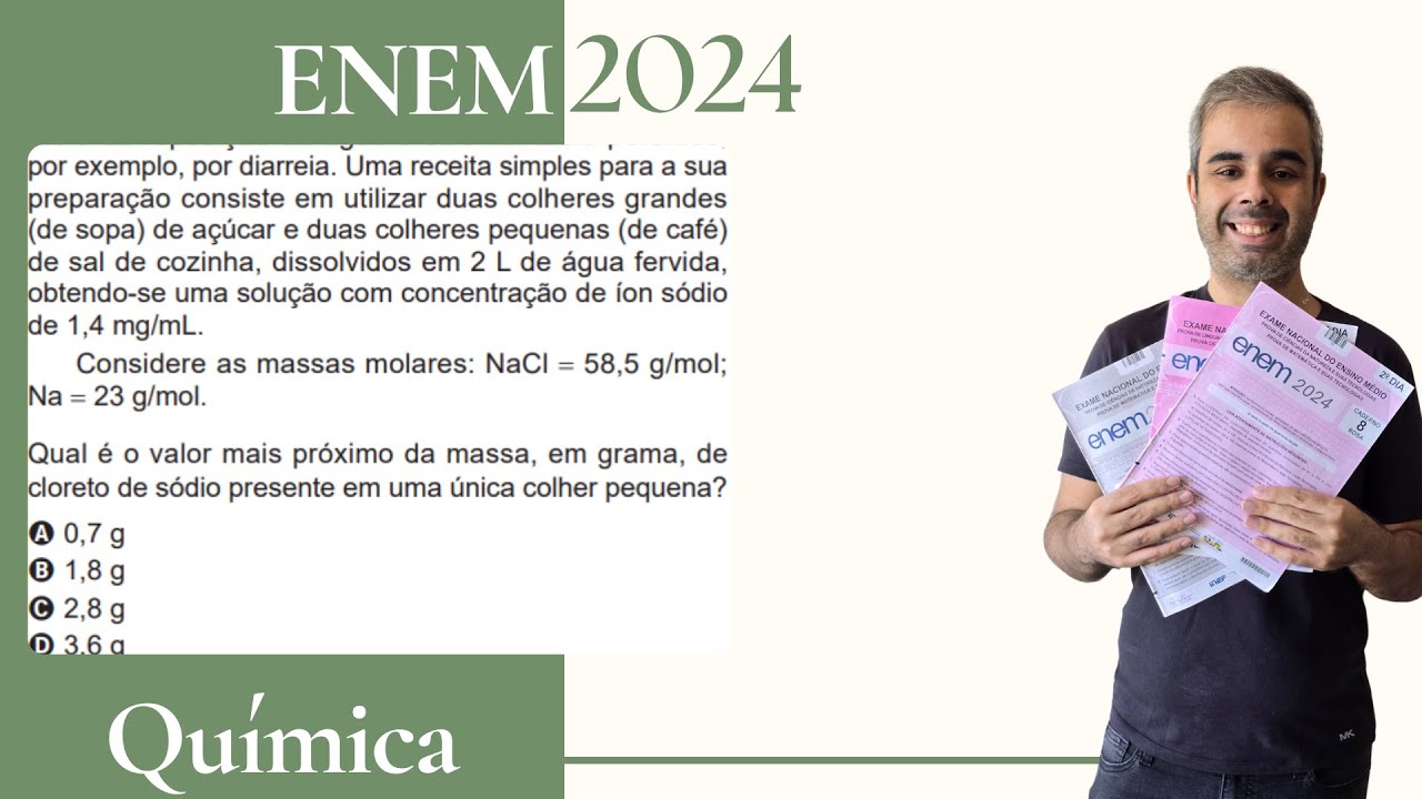 ENEM 2024 - O soro caseiro serve para combater a desidratação por meio da reposição da água e sais