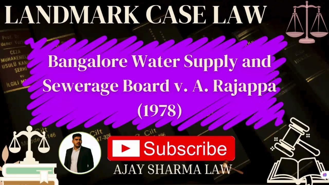 Bangalore Water Supply vs Rajappa 1978 | Landmark Case | Triple Test of Industry | Labour Law