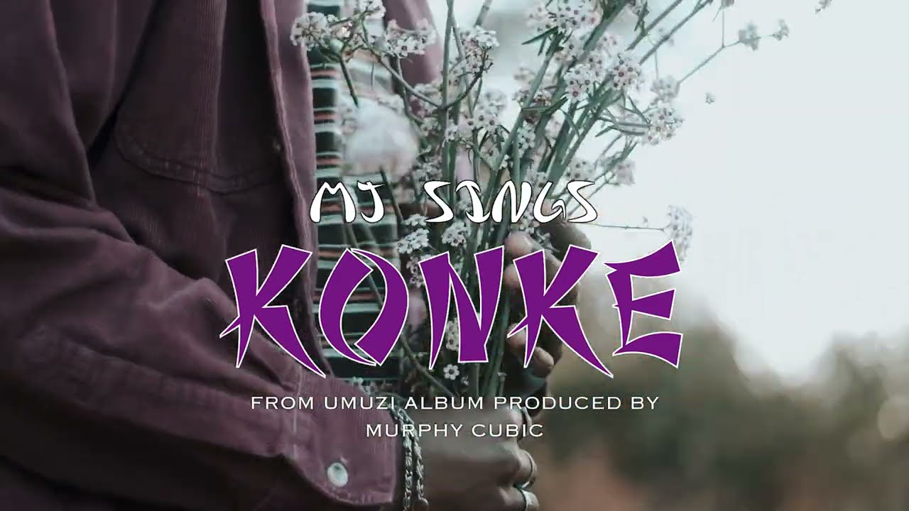 MJ Sings - Konke (VISUALISER 📽)