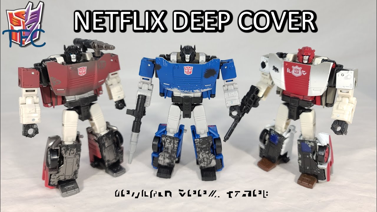 Transformers Review: Netflix WFC Deep Cover