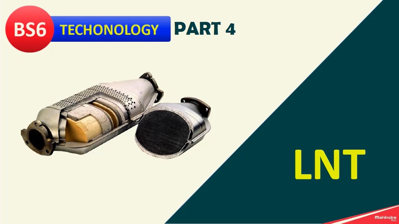 PART - 4 - LNT (LEAN NOx TRAP)