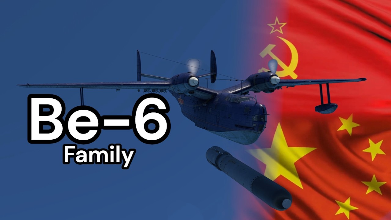 War Thunder Guide - Be-6 Family