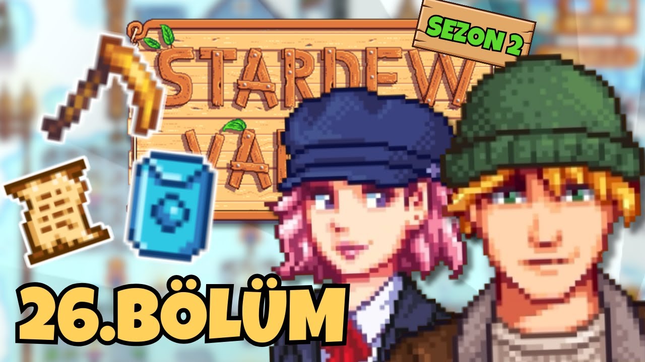 KIŞ MEVSİMİNE HIZLI BİR GİRİŞ ☃️ | Stardew Valley 1.6 + Expanded - 26.Bölüm