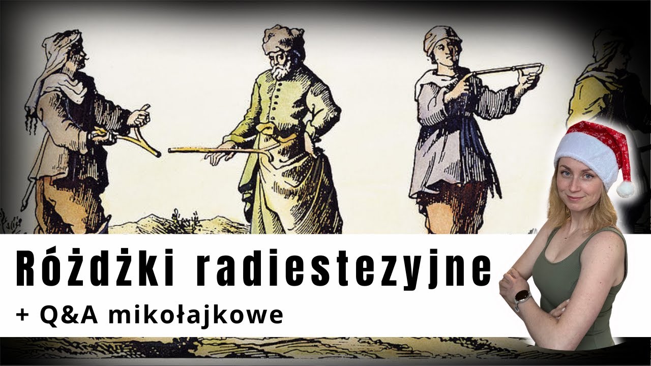R&oacute;żdżki radiestezyjne - czym są i jak odpowiadają? | Mikołajowe Q&A