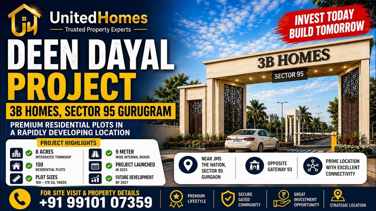 Deen Dayal Project Sector 95 Gurgaon | 3B Homes Residential Plots | Investment Opportunity 2026