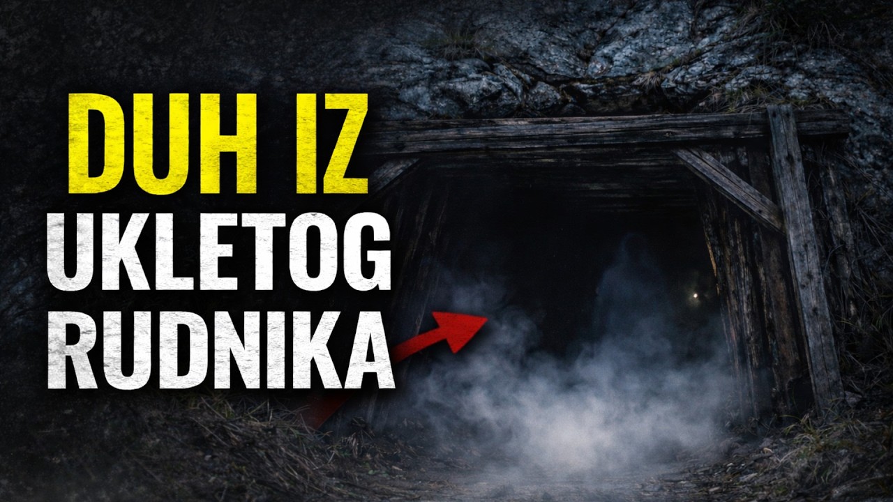 Priče iz Srbije: Kletva Rudara I Duhovi Ukletog Rudnika
