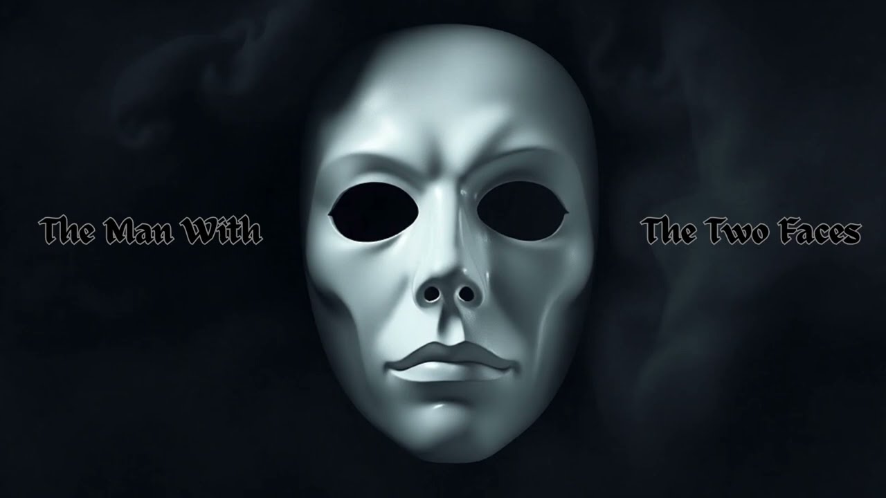 The Man With the Two Faces - Atmospheric Symphonic Gothic Doom Metal