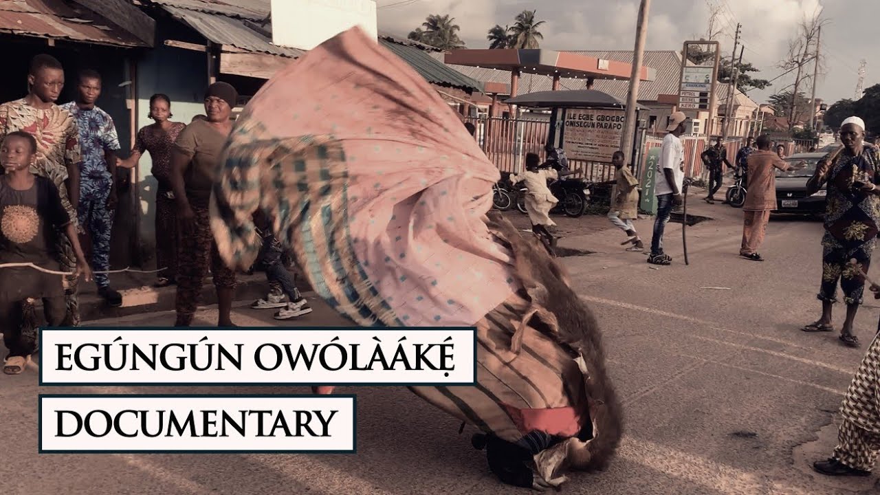 Dramatic Show of Egungun Owolaake in Ogbomoso | Documentary