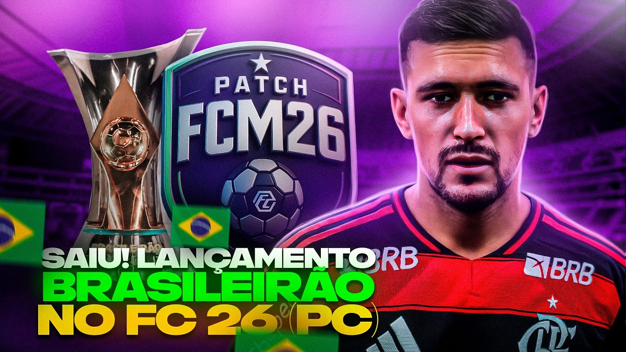 SAIU! BRASILEIR&Atilde;O no FC 26: o MELHOR patch de PC! 🚀