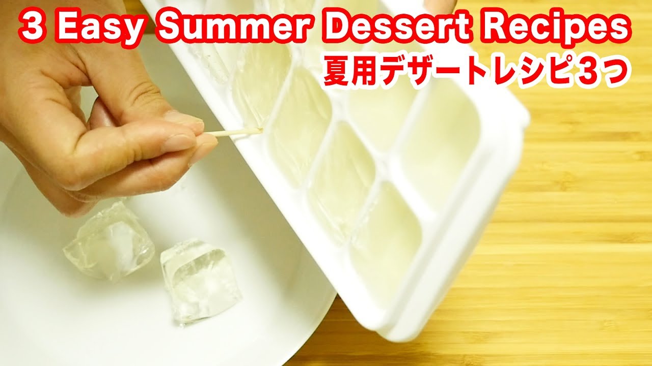 3 Easy Summer Dessert Recipes in Japan