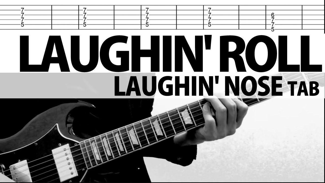 「LAUGHIN' ROLL」 LAUGHIN' NOSE  ラフィンノーズ   ギターカバー ラフィンロール