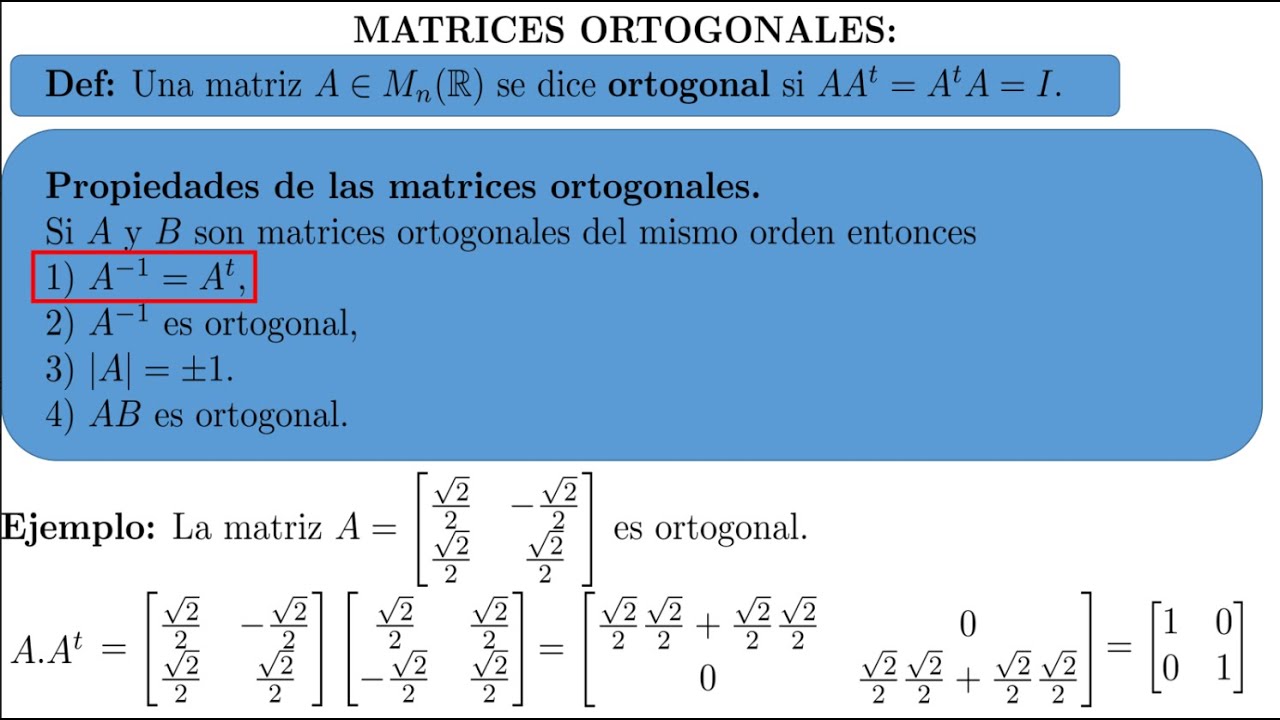 Autovalores y Autovectores 5 (Diagonalización Ortogonal)