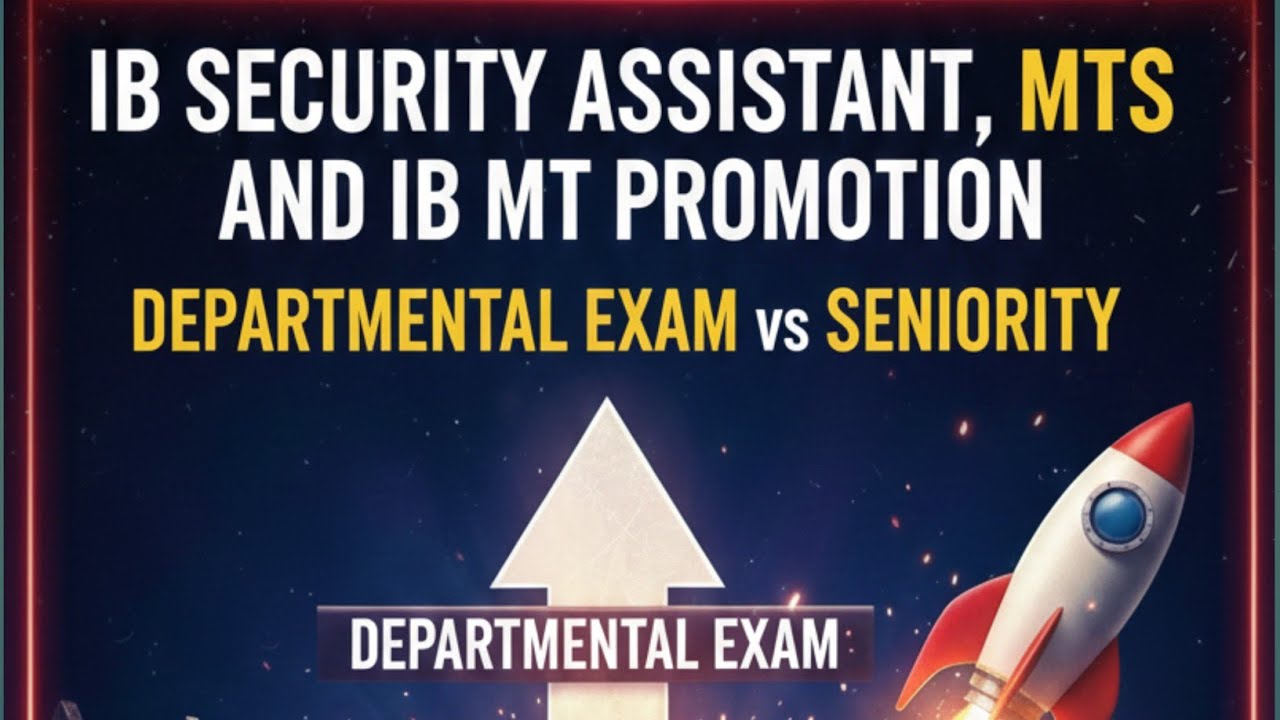 Ib security assistant, mts ,mt (Promotion) all details explained 🔥 #ib #ibsa #ibmts #promotion 