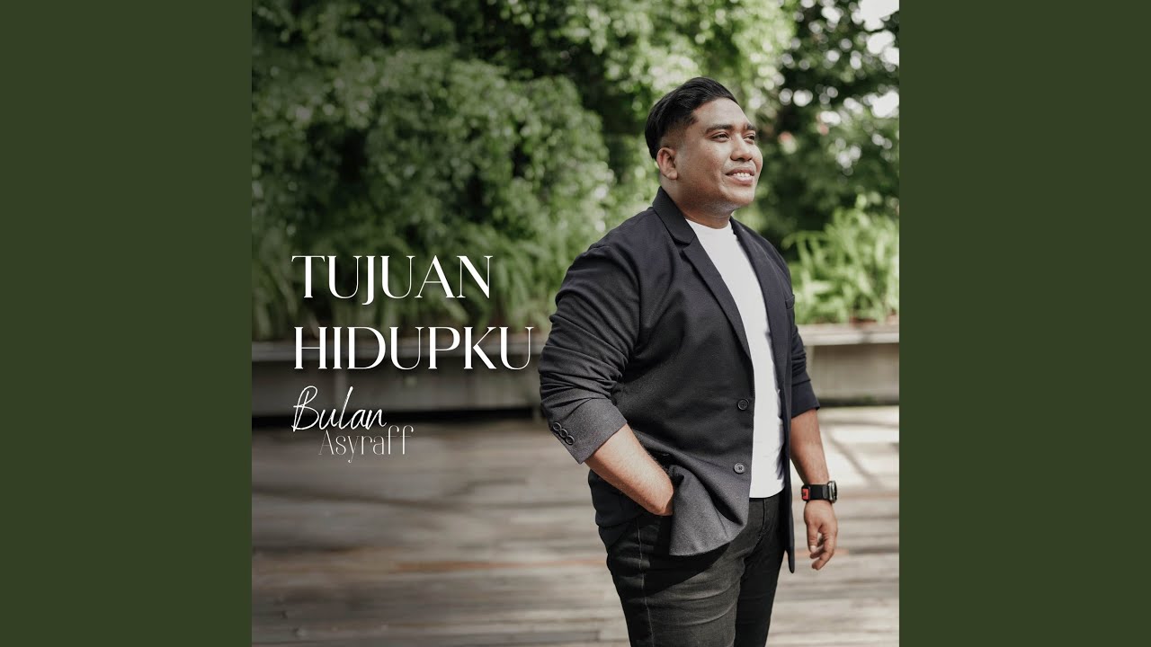 Tujuan Hidupku