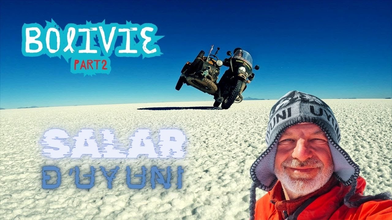 🇧🇴 BOLIVIE - J'AI DORMI SEUL AU MILIEU DU SALAR D'UYUNI [S3-E33] Tour du monde en side-car Ural