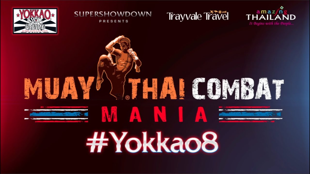 YOKKAO 8 Promo: the Biggest Muay Thai Show that UK has ever seen
