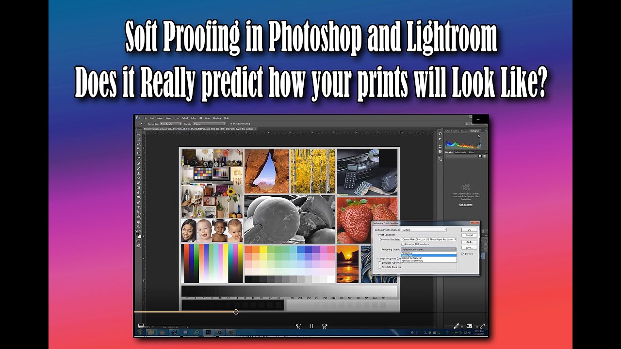 Soft Proofing in Photoshop and Lightroom   Does it Really predict how your prints will Look Like?