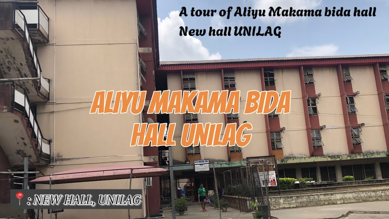 UNI HOSTEL TOUR | ALIYU MAKAMA BIDA HALL | NEW HALL | UNIVERSITY OF LAGOS
