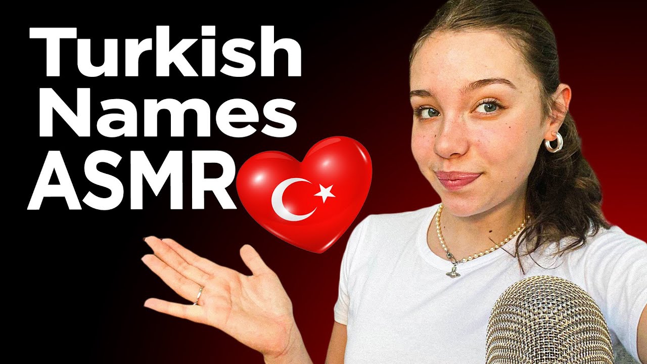ASMR | Whispering Turkish Names! 🇹🇷❤️(in turkish/ en türkçe) with hand movements