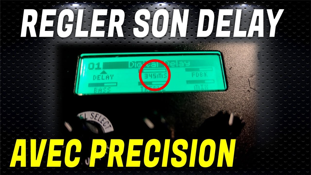 L'ASTUCE pour RÉGLER un Delay PRÉCISÉMENT !