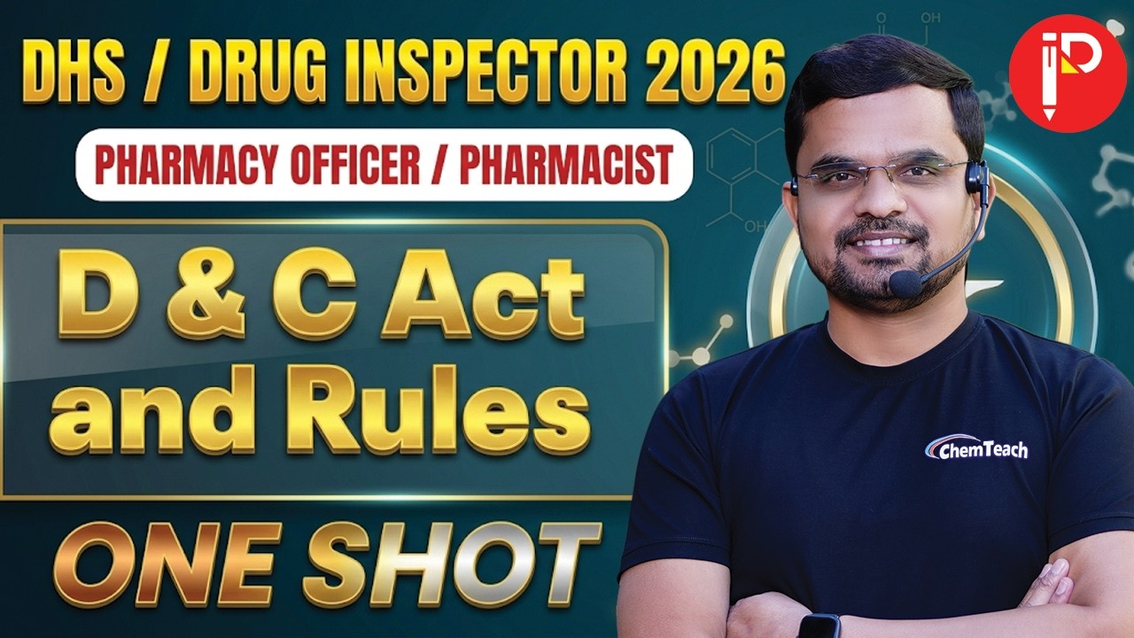 ,🚀 Drugs and Cosmetics Act & Rules in One Shot | DHS Pharmacy Officer | Drug Inspector 2026