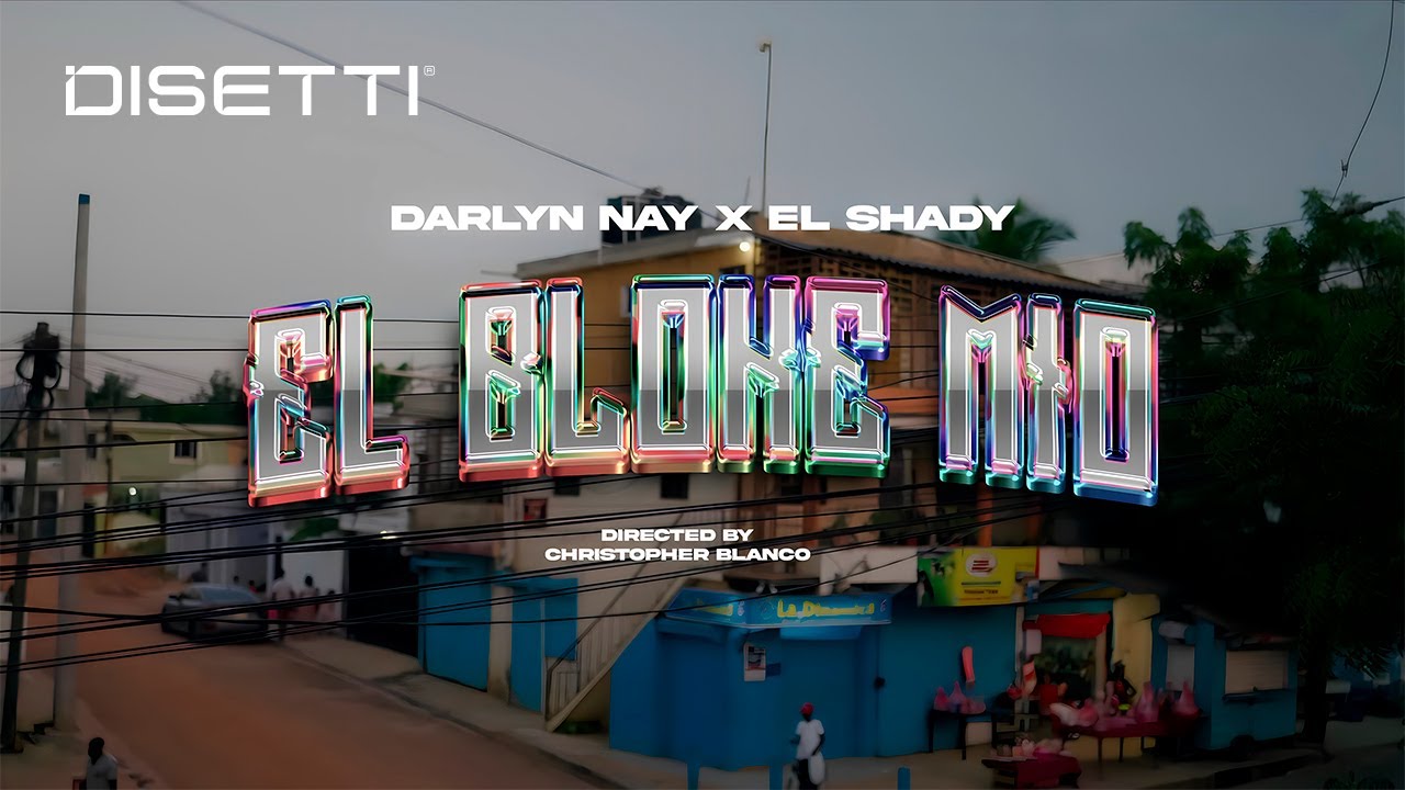 Darlyn Nay ❌ El Shady - El Bloke M&iacute;o (Video Oficial) | Shady.com