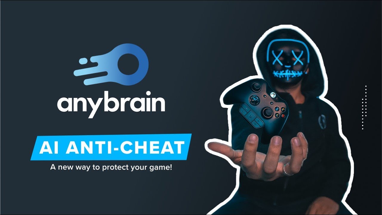 ANYBRAIN - AI ANTI-CHEAT