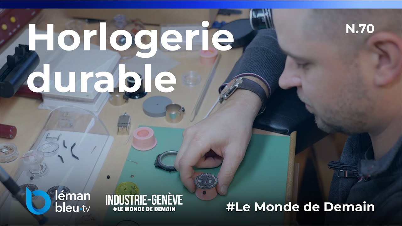 Bousculer les codes du luxe horloger : durabilité, matériaux, circularité | Le Monde de Demain N.70