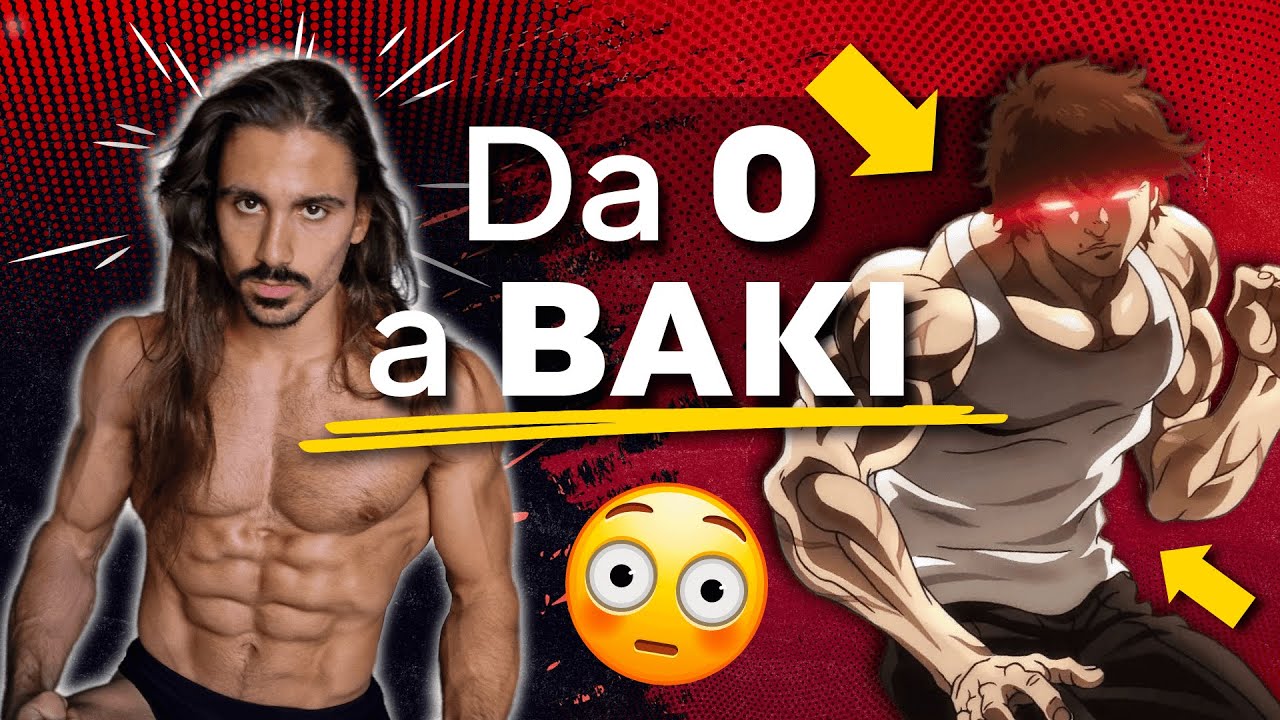 HO OTTENUTO il fisico di Baki seguendo 4 PRINCIPI (ecco quali)
