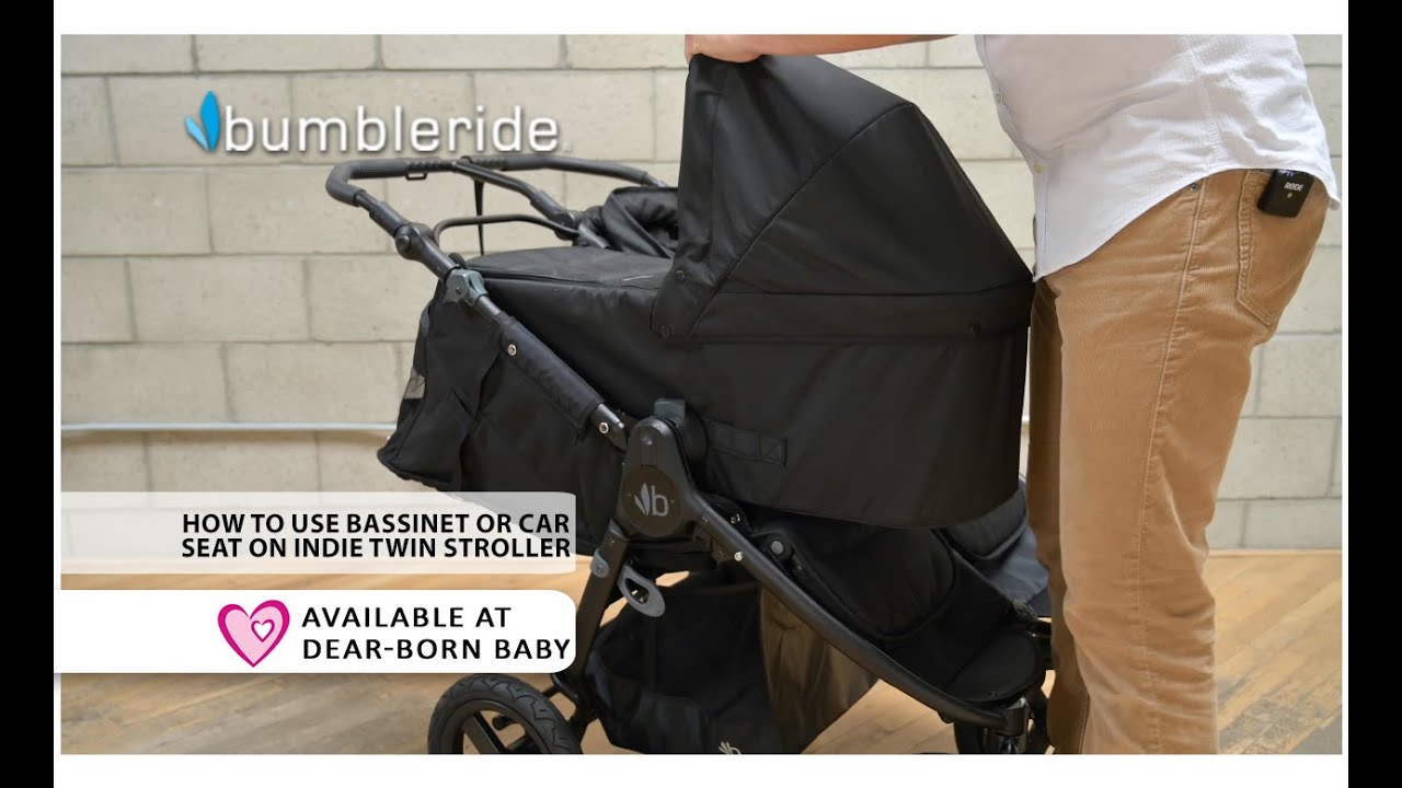 [How To] Use Bassinet or Car Seat on Bumbleride indie Twin Stroller - Available at Dear-Born Baby