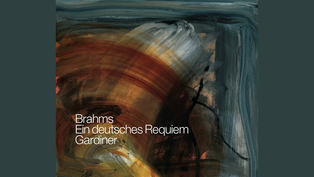 Ein deutsches Requiem, Op. 45: III. Herr, lehre doch mich
