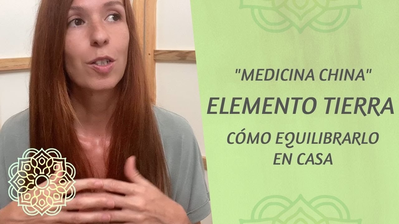 🔴 C&oacute;mo EQUILIBRAR el elemento TIERRA en CASA | Alimentos, Aceites Esenciales y Puntos de Acupresi&oacute;n