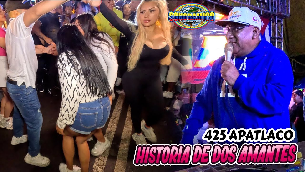 HISTORIA DE DOS AMANTES 💔 SE LLEVA LA NOCHE - SONIDO SONORAMICO - LA 425 APATLACO - 2025 #viral