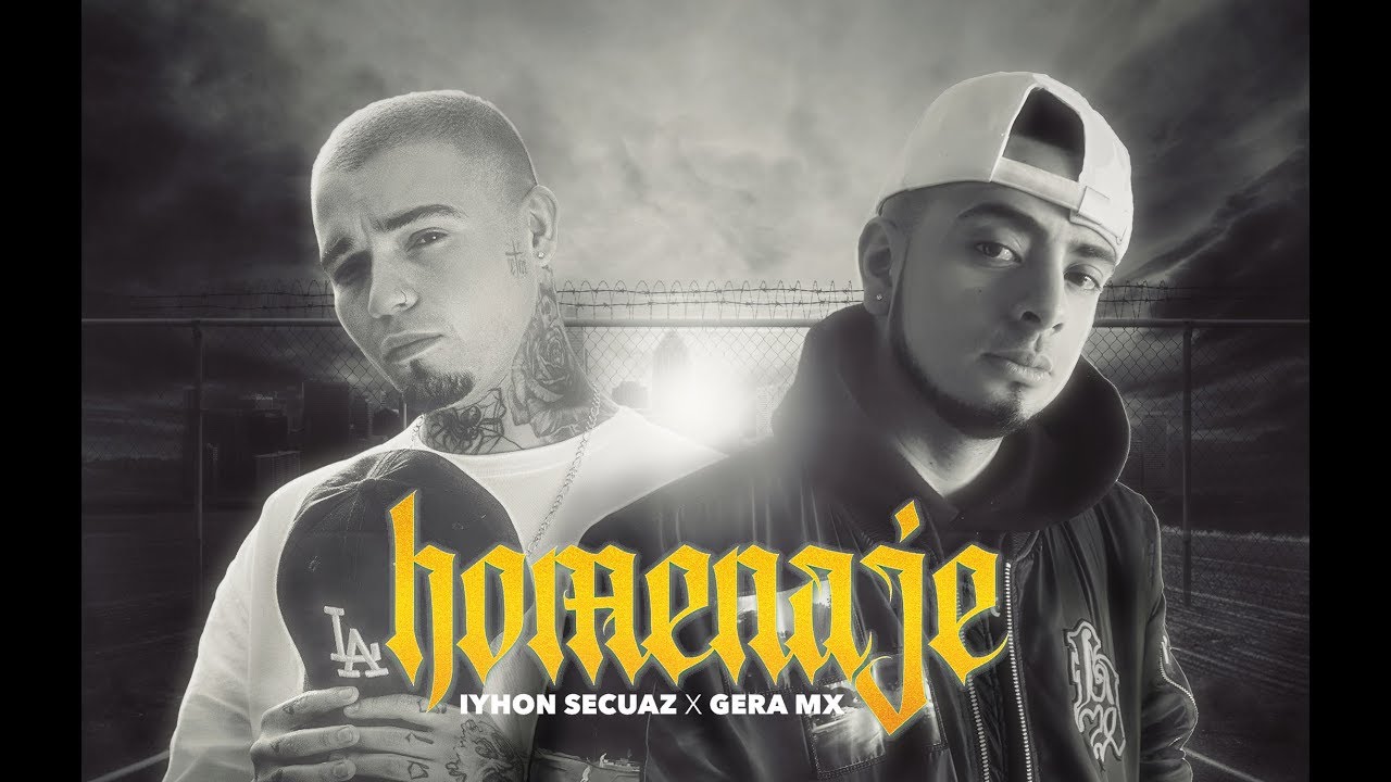 Secuaz Ft Gera Mx - Homenaje / (Video Oficial)