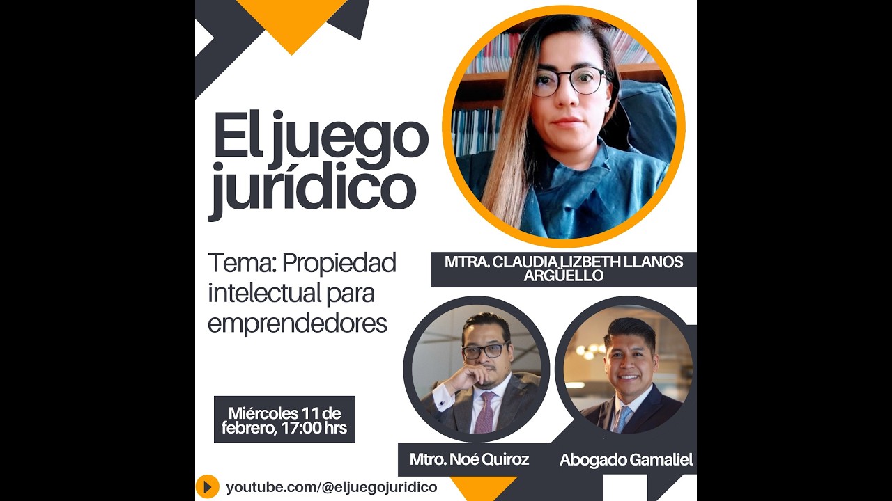 EL JUEGO JURÍDICO 🎙️ Ep. 31: Propiedad intelectual para emprendedores