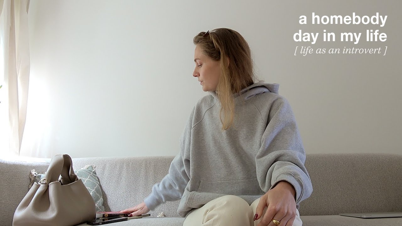 day in the life of a homebody