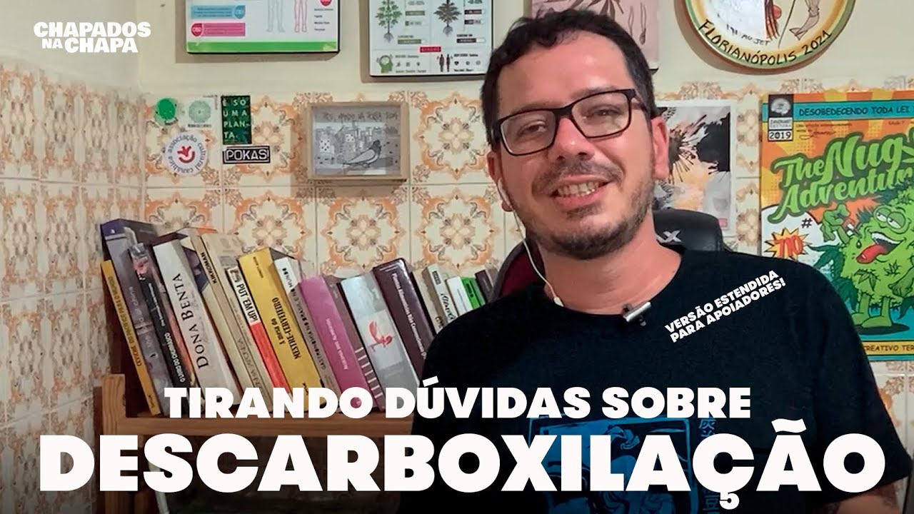 Tirando d&uacute;vidas sobre DESCARBOXILA&Ccedil;&Atilde;O - EP 31 Chapados na Chapa (Vlog) VE para apoiadores