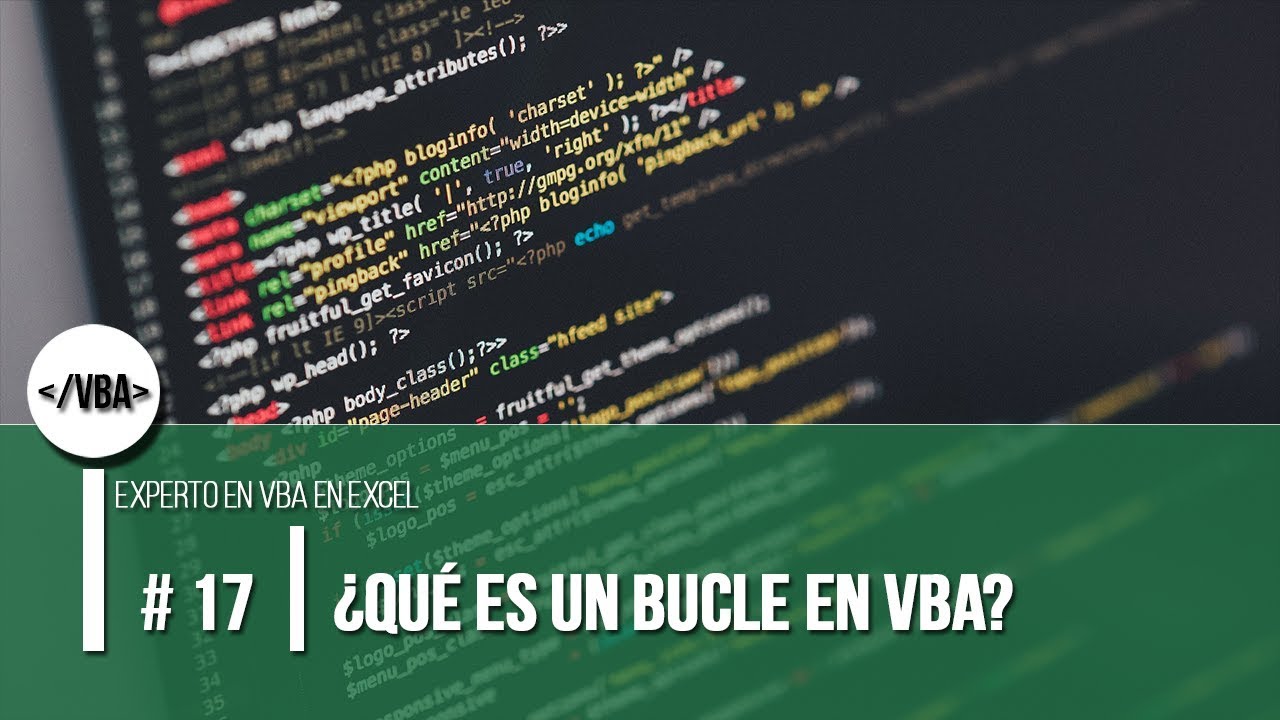 ¿Qué es un bucle en VBA?