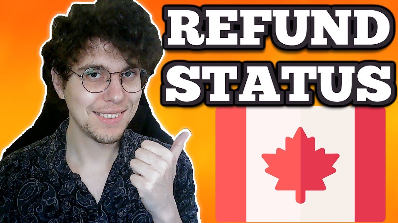 How To Check Tax Refund Status Canada