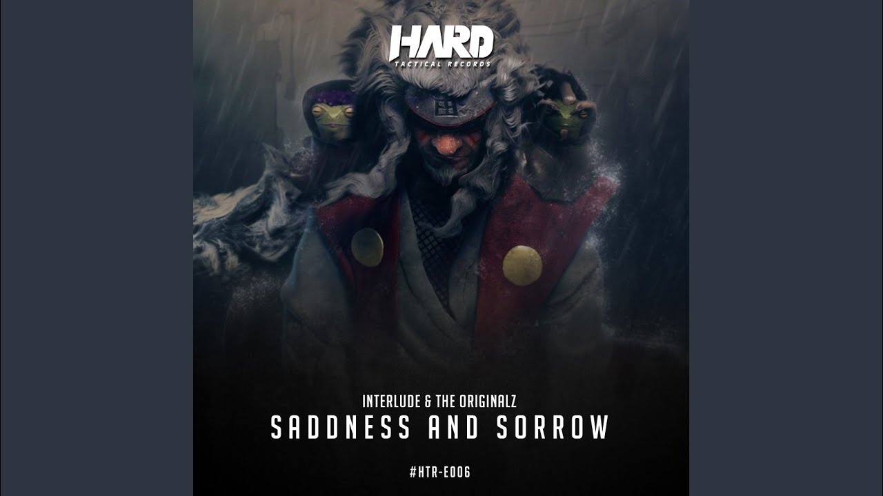 Sadness & Sorrow (Radio Edit)