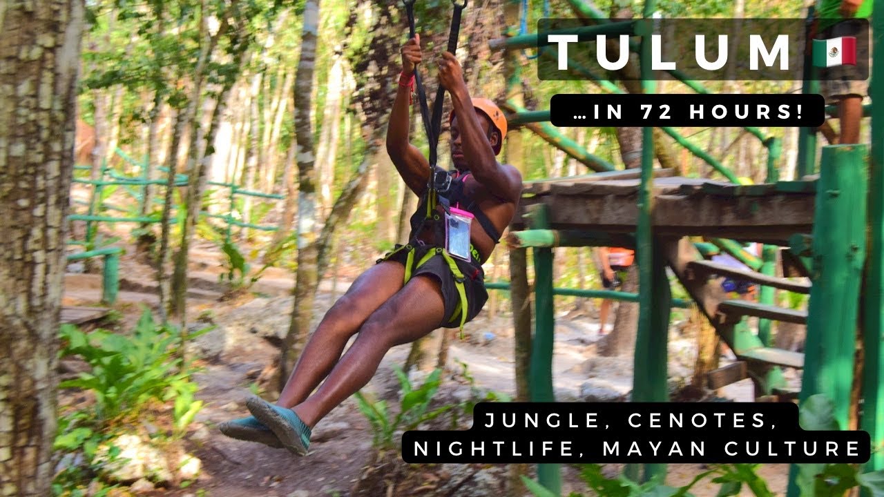 ADVENTURES IN TULUM 🇲🇽 | Jungle, Cenotes, Zipline, Chichen Itza, Beach, Nightlife