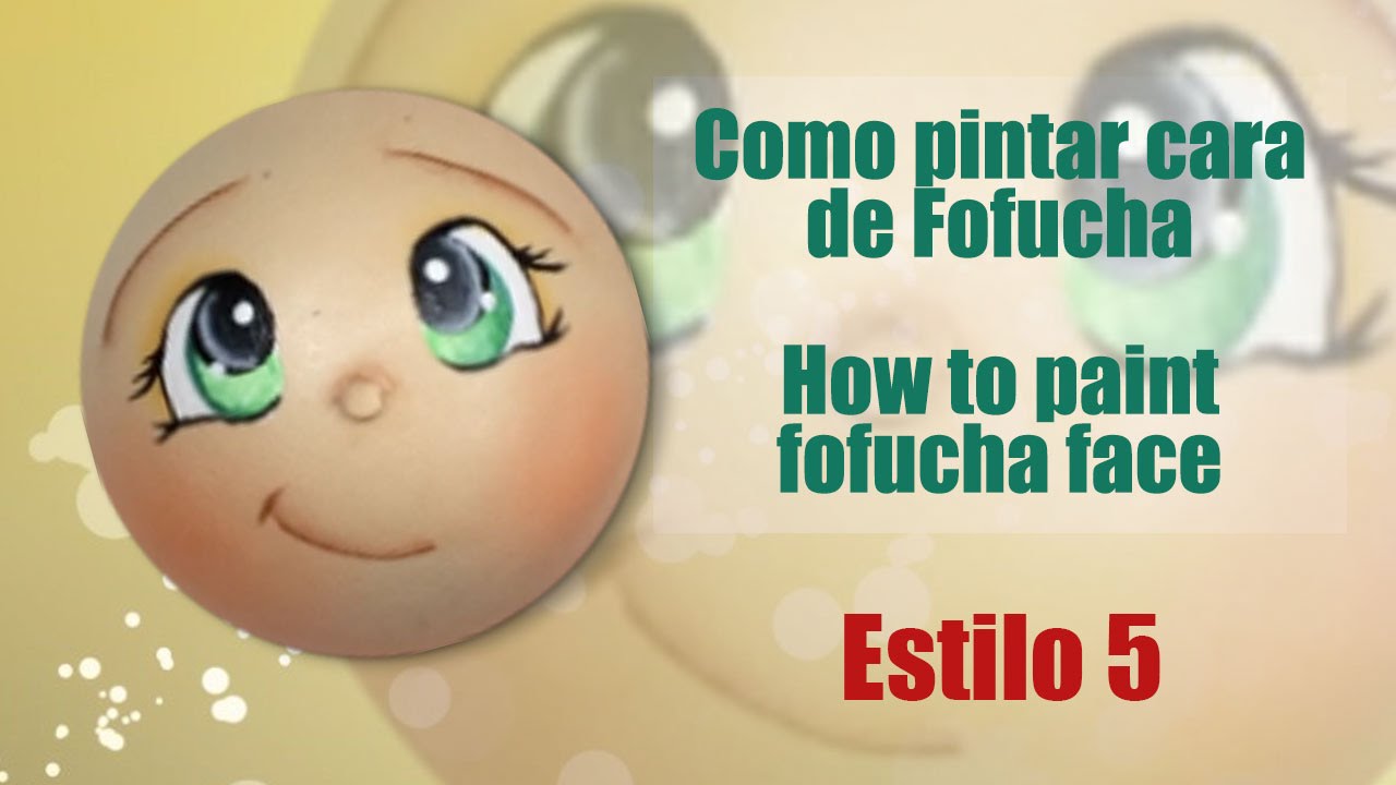 Como pintar cara fofucha 5 - How to paint fofucha face 5