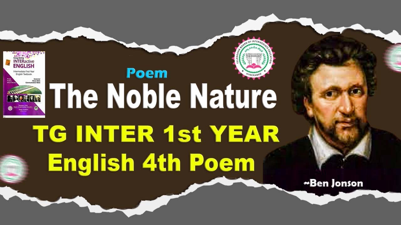 The Noble Nature Inter 1st Year Summary || TG Inter 1st Year English 2025 || Ashok Academy