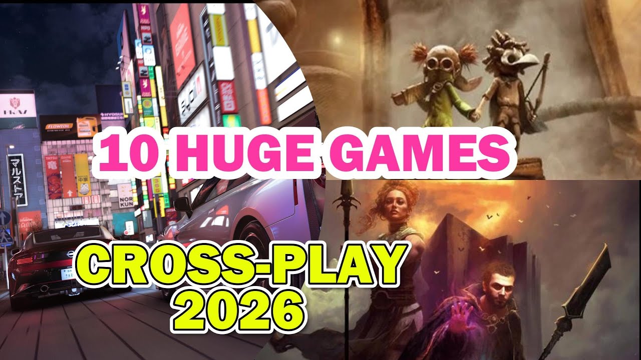 Your Squad's 2026 Game Plan: 10 Cross-Play Titles You Can't Miss