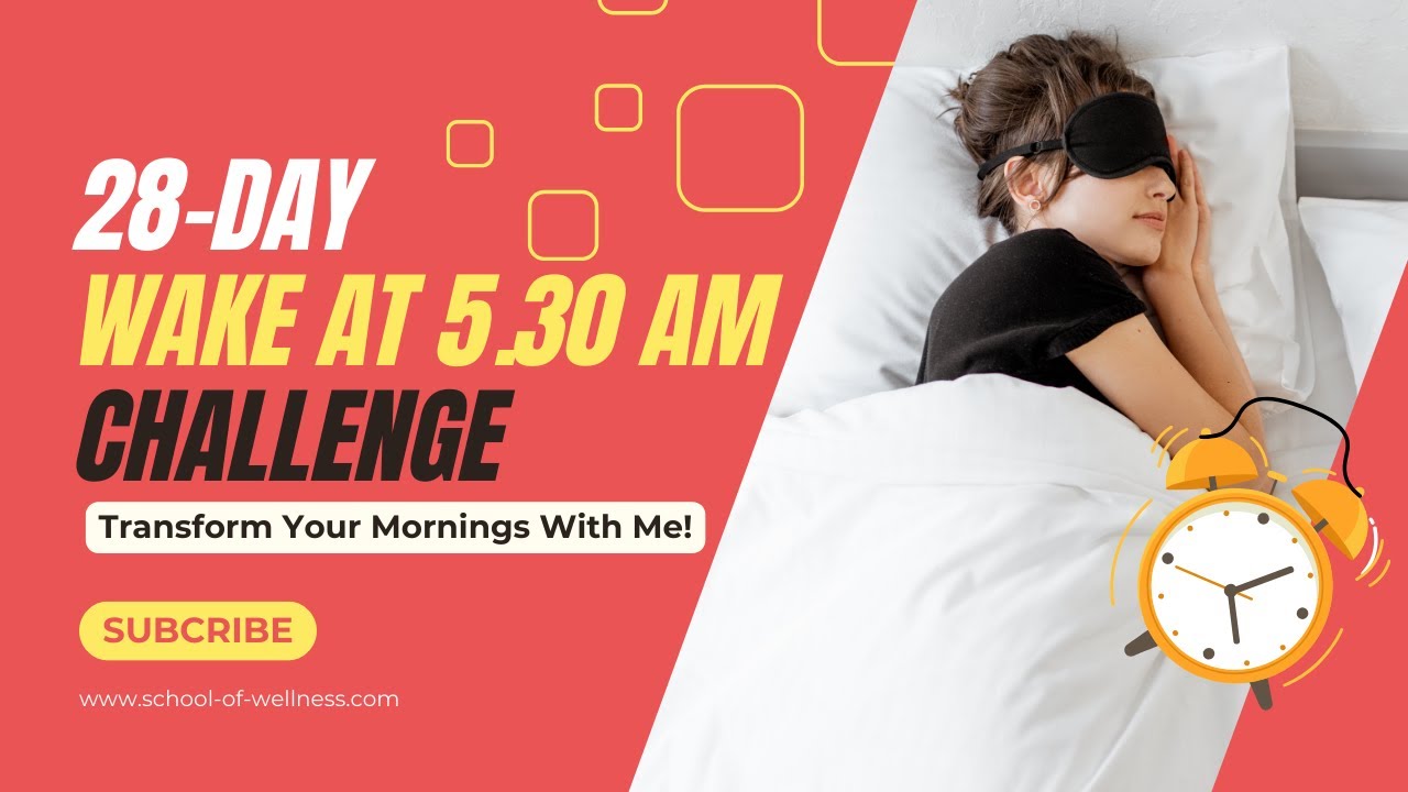 28 DAY CHALLENGE ⏰ Wake at 5.30 AM to Reset Your Morning Routine