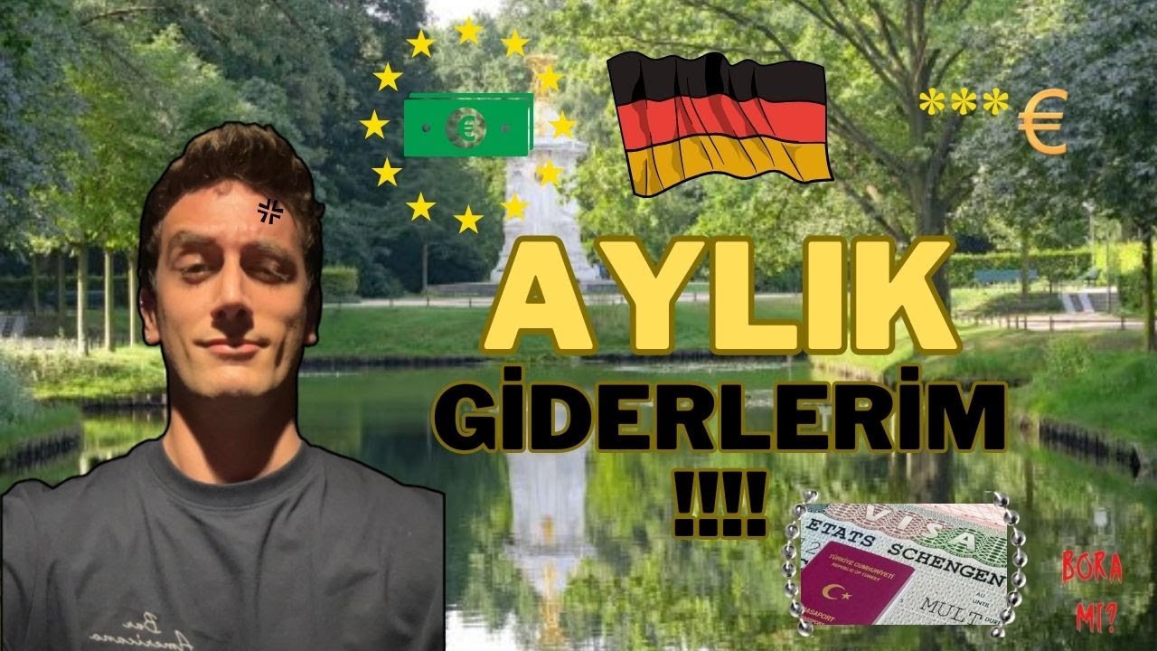ALMANYADA AYLIK GELİR VE GİDERLERİM